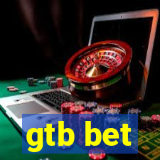 gtb bet